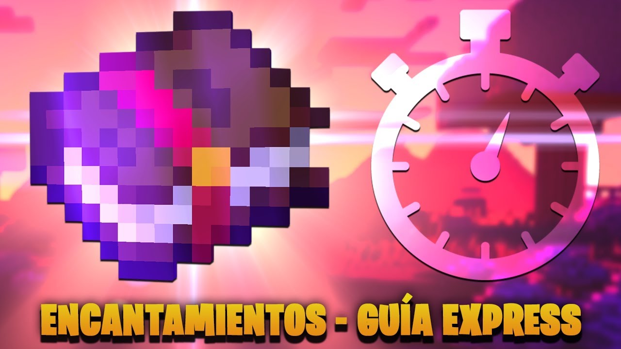 como se consigue encantamientos en minecraft